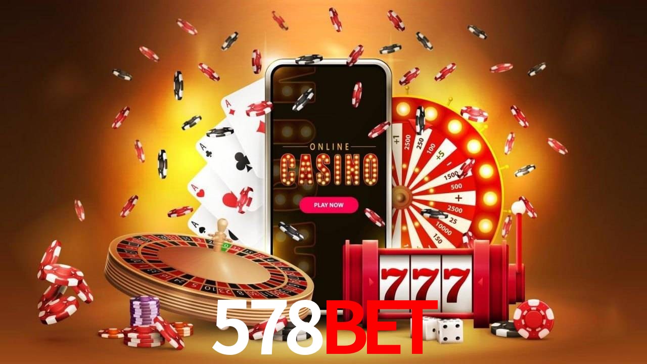 578bet 公平游戏
